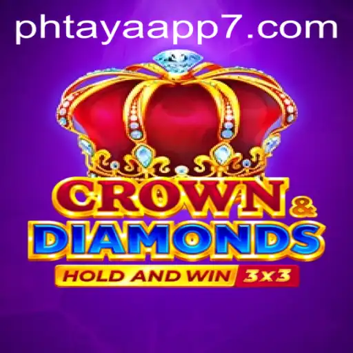 Discover the Thrills of Crowndiamonds: A Deep Dive into the Phtaya App Experience