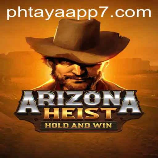 The Thrilling World of ArizonaHeist: A Journey Through the Desert