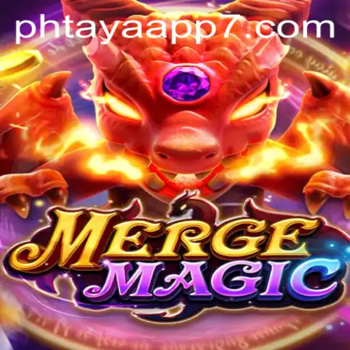 Exploring the World of Mergemagic and the Phtaya App