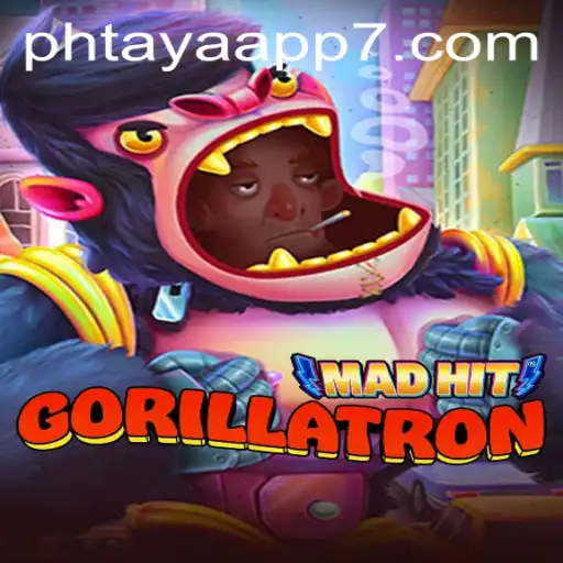 MadHitGorillatron: Revolutionizing Gameplay with Phtaya App Integration
