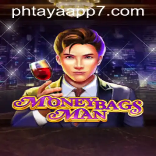 Exploring the Exciting World of MoneybagsMan and the Phtaya App