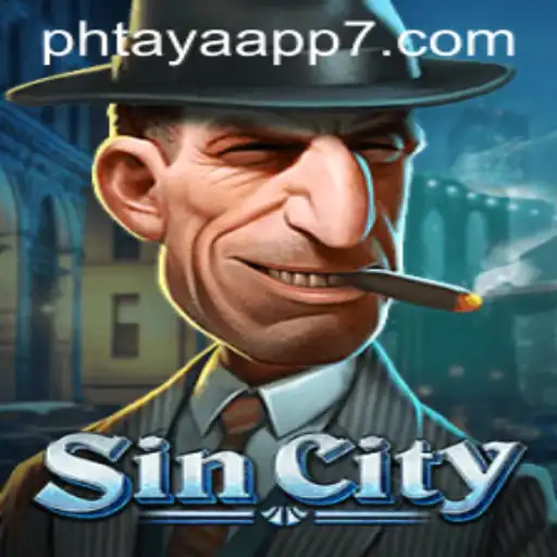 Unveiling SinCity and the Phtaya App
