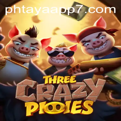 Unveiling the Thrills of ThreeCrazyPiggies: A Guide to the Phenomenal Game on Phtaya App