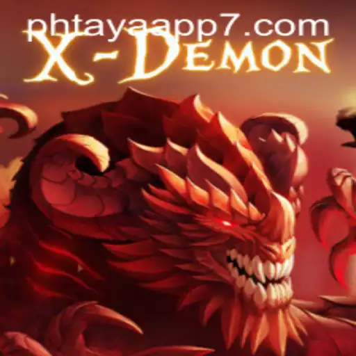 Exploring the Intriguing World of XDemon and the Influence of Phtaya App
